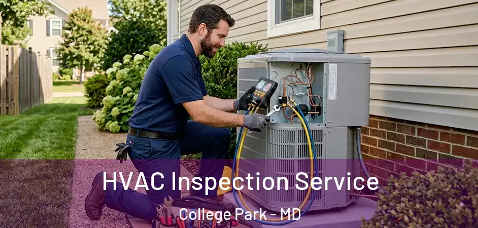 HVAC Inspection Service College Park - MD